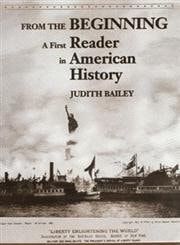 From the Beginning: A First Reader in American History