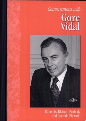 Conversations with Gore Vidal (Literary Conversations Series)