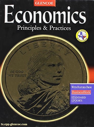 Economics: Principles and Practices Texas Student Edition 2003
