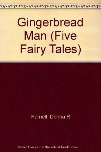 Gingerbread Man (Five Fairy Tales)