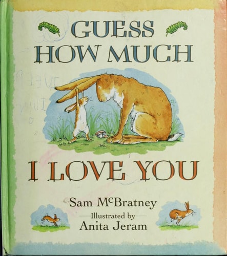 Guess How Much I Love You