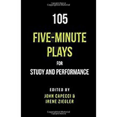 105 Five-minute Plays for Study and Performance