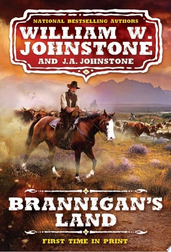 Brannigan's Land (A Brannigan's Land Western)