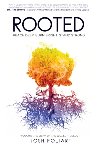 Rooted: Reach Deep. Burn Bright. Stand Strong.