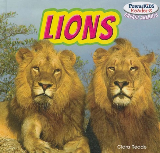 Lions (Powerkids Readers: Safari Animals)