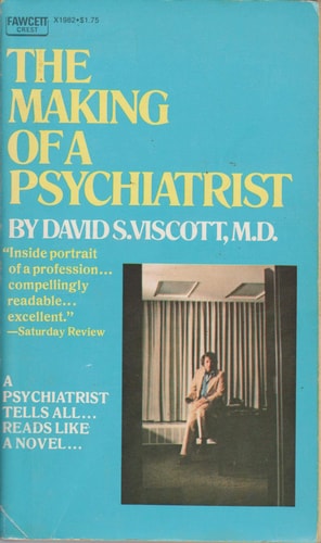 The Making of a Psychiatrist