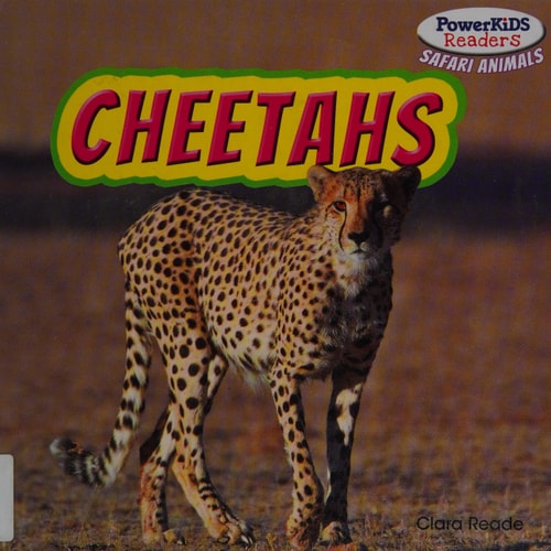 Cheetahs (Powerkids Readers: Safari Animals)