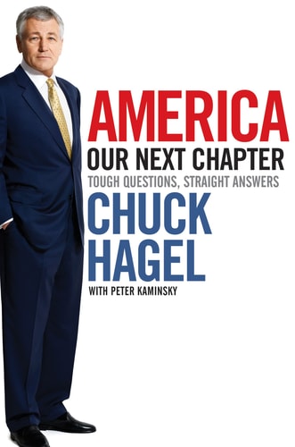 America: Our Next Chapter: Tough Questions, Straight Answers
