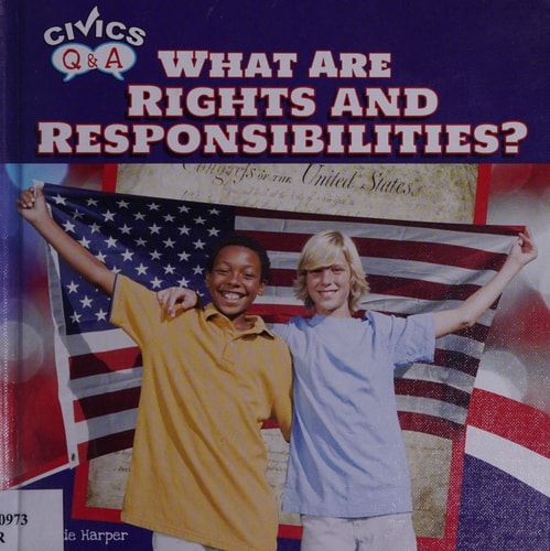 What Are Rights and Responsibilities? (Civics Q&A)