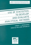 Use of Statistics to Develop and Evaluate Analytical Methods