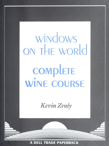 Windows on the World: Complete Wine Course