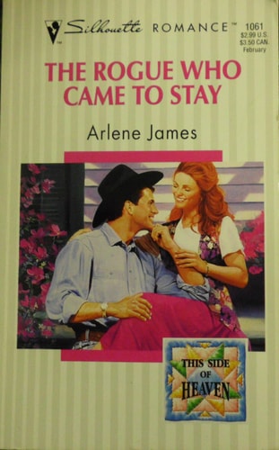 Rogue Who Came To Stay (This Side Of Heaven) (Silhouette Romance)