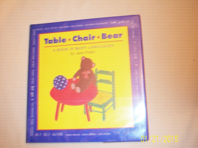 Table, Chair, Bear A Book in Many Languages