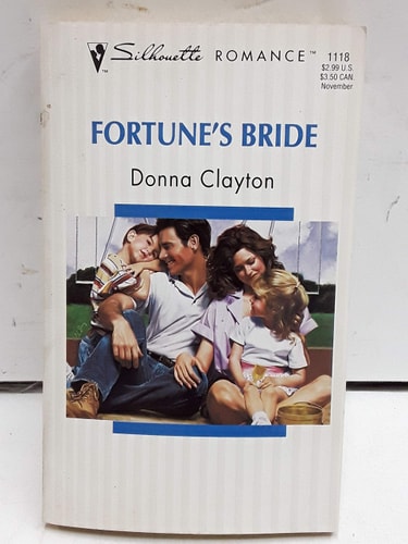 Fortune's Bride (Silhouette Romance, No 1118)