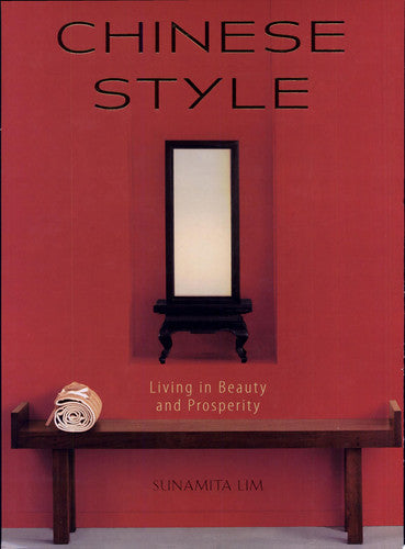 Chinese Style Living in Beauty and Prosperity