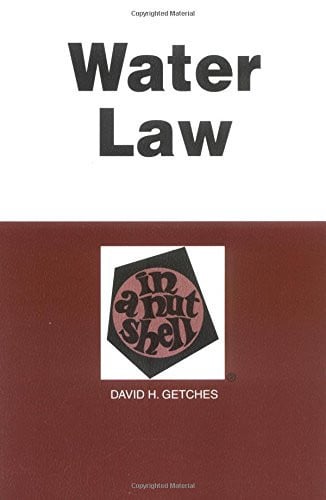 Water Law in a Nutshell (Nutshell Series)