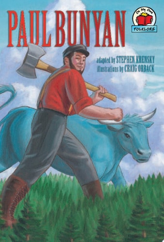 Paul Bunyan (On My Own Folklore)