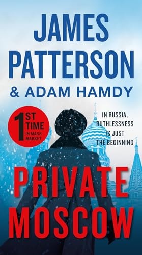 Private Moscow (A Private Novel, 1)