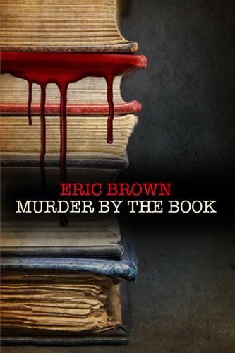 MURDER BY THE BOOK (A Langham and Dupre Mystery, 1)