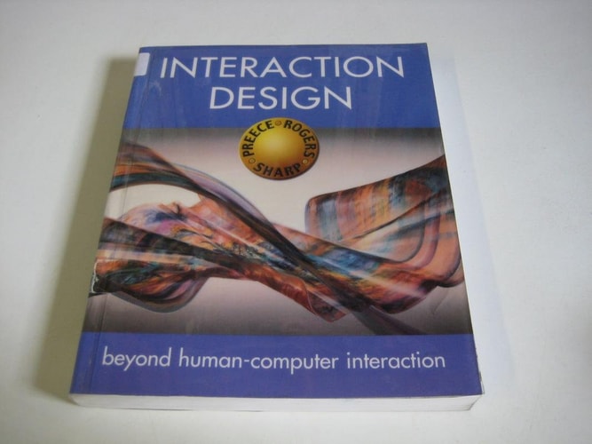Interaction Design: Beyond Human-Computer Interaction