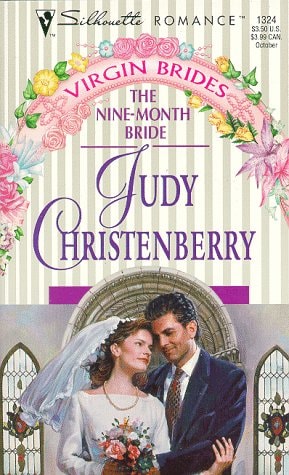 Nine - Month Bride (Virgin Brides) (Silhouette Romance)
