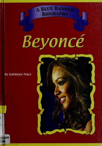 Beyonce (Blue Banner Biographies)