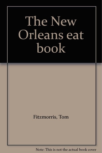 The New Orleans eat book