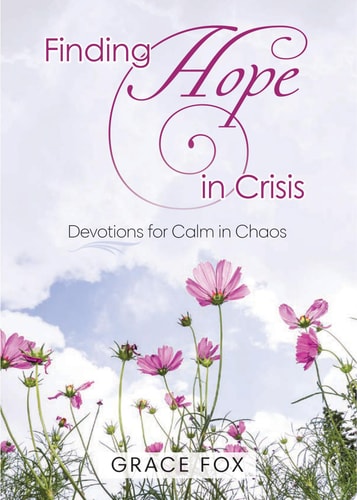Finding Hope in Crisis: Devotions to Calm the Chaos (Aspire Press)