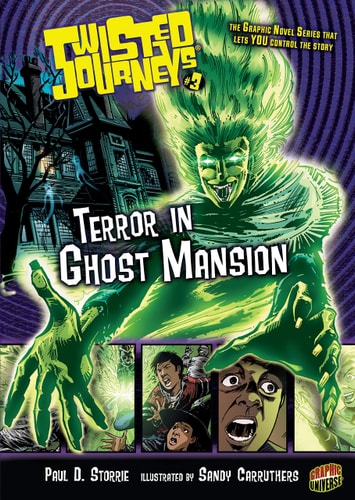 Terror in Ghost Mansion: Book 3 (Twisted Journeys ®)