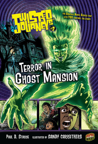 Terror in Ghost Mansion: Book 3 (Twisted Journeys ®)
