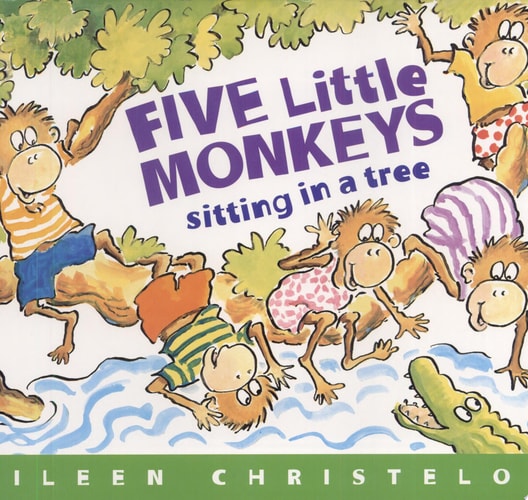 Five Little Monkeys Sitting in a Tree (A Five Little Monkeys Story)
