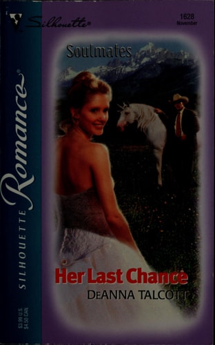 Her Last Chance (soulmates)