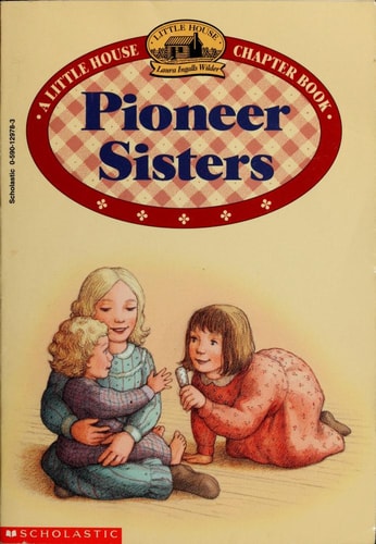 Pioneer Sisters