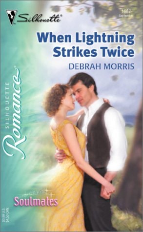 When Lightning Strikes Twice Soulmates (Silhouette Romance)
