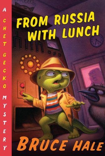 From Russia with Lunch: A Chet Gecko Mystery (14)