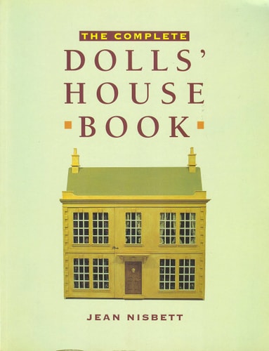 The Complete Dolls' House Book