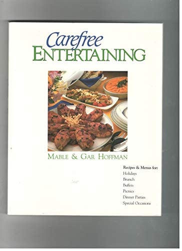 Carefree Entertaining