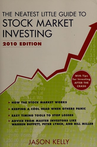 The Neatest Little Guide to Stock Market Investing, 2010 Edition