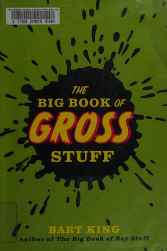 The Big Book of Gross Stuff