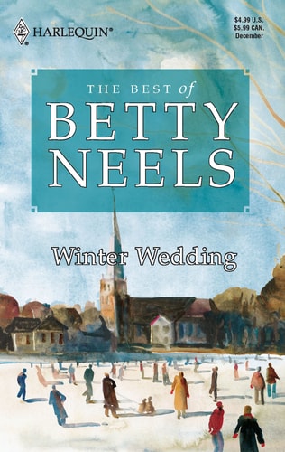 Winter Wedding (Harlequin Special Releases: the Best of Betty Neels)