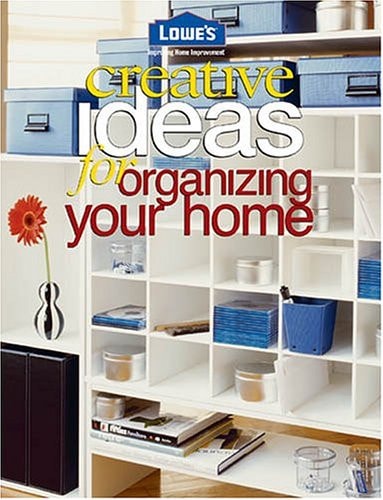 Creative Ideas For Organizing Your Home