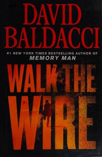 Walk the Wire (Memory Man series, 6)