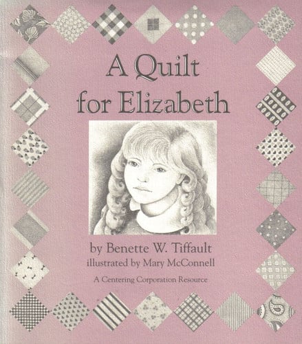 A Quilt for Elizabeth
