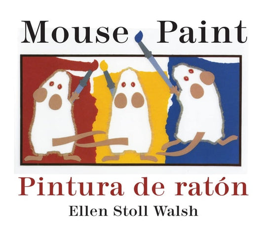 Mouse Paint/Pintura de Raton Board Book Bilingual English-Spanish