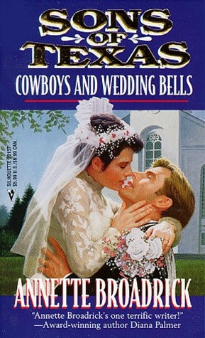 Sons Of Texas: Cowboys And Wedding Bells (By Request)