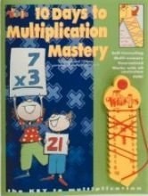 10 Days to Addition Mastery: Multiplication Mastery Kit