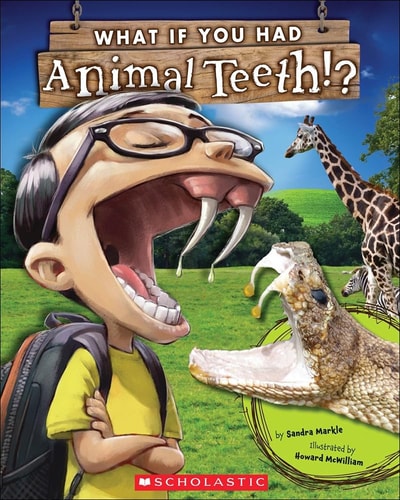 What If You Had Animal Teeth? (Turtleback Binding Edition)