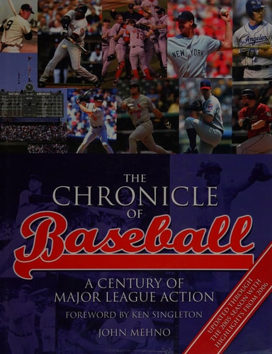 The Chronicle of Baseball: A Century of Major League Action