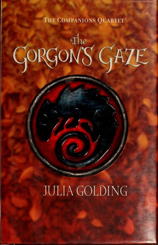 The Gorgon's Gaze (Companions Quartet)