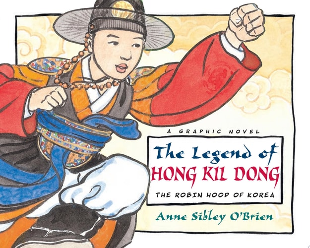 The Legend of Hong Kil Dong, the Robin Hood of Korea